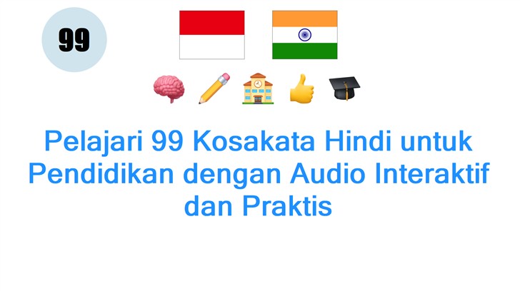 Pelajari 99 Kosakata Hindi untuk Pendidikan dengan Audio Interaktif dan Praktis